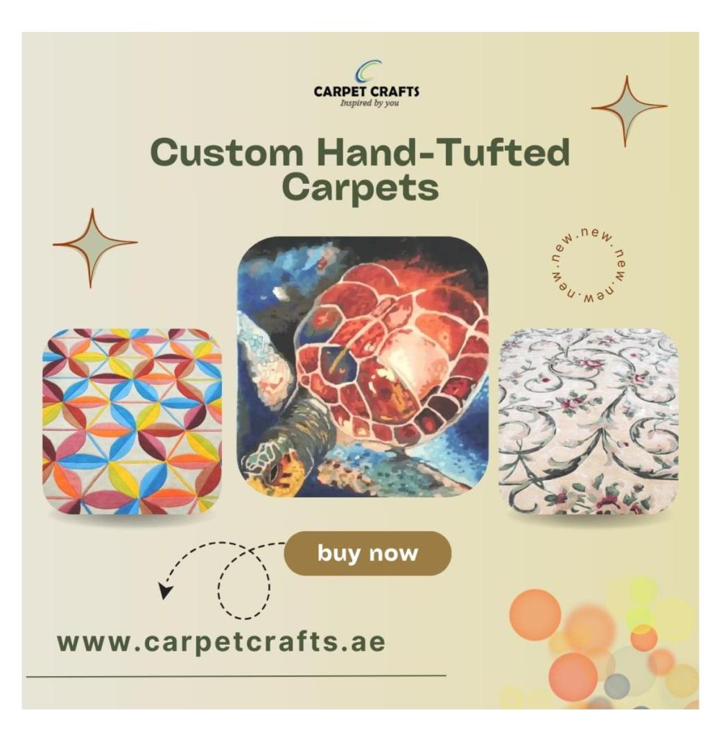 Custom Hand-Tufted Carpets I Direct from Dubai’s Leading Manufacturer!