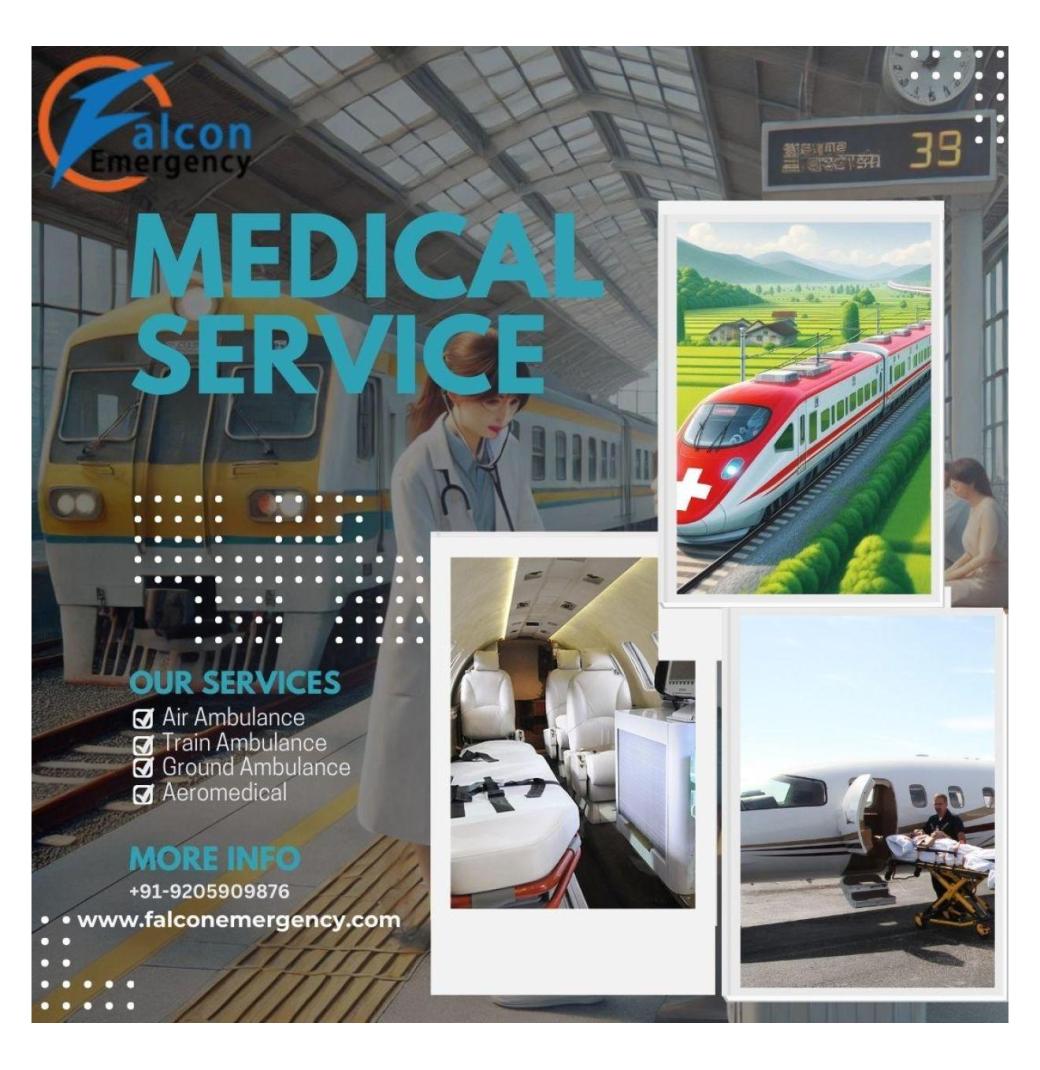 Choose FALC Emergency Train Ambulance Service in Kolkata for hassle-free patient transfer