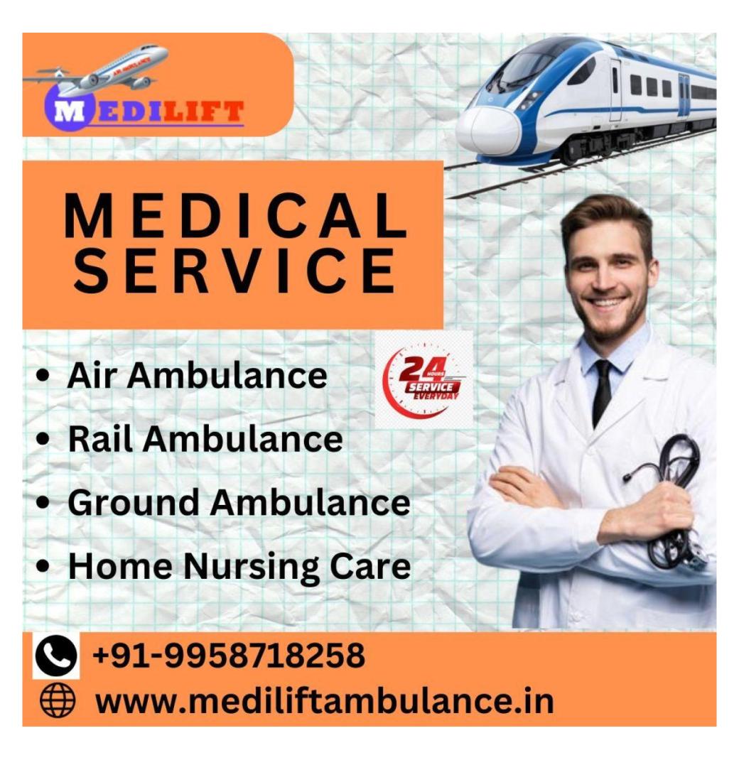 Opt for Medilift Train Ambulance for faster and safer medical transportation in Chennai 