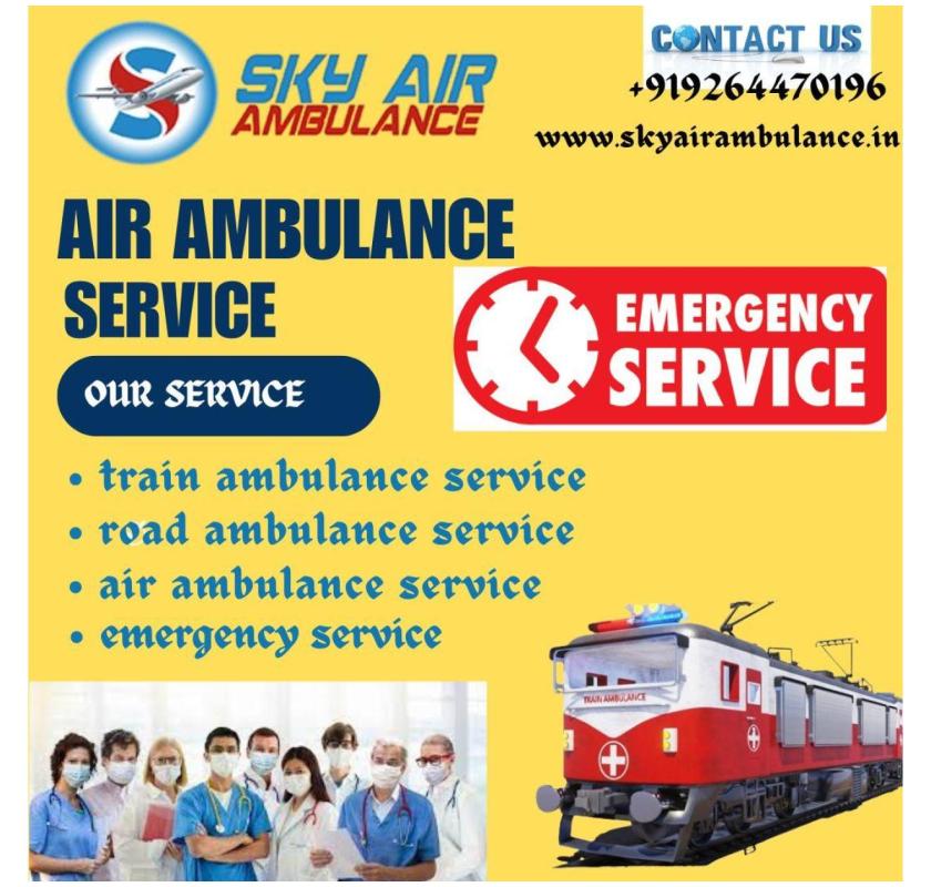 Choose Sky Train Ambulance for the best Transfer Services in Bangalore