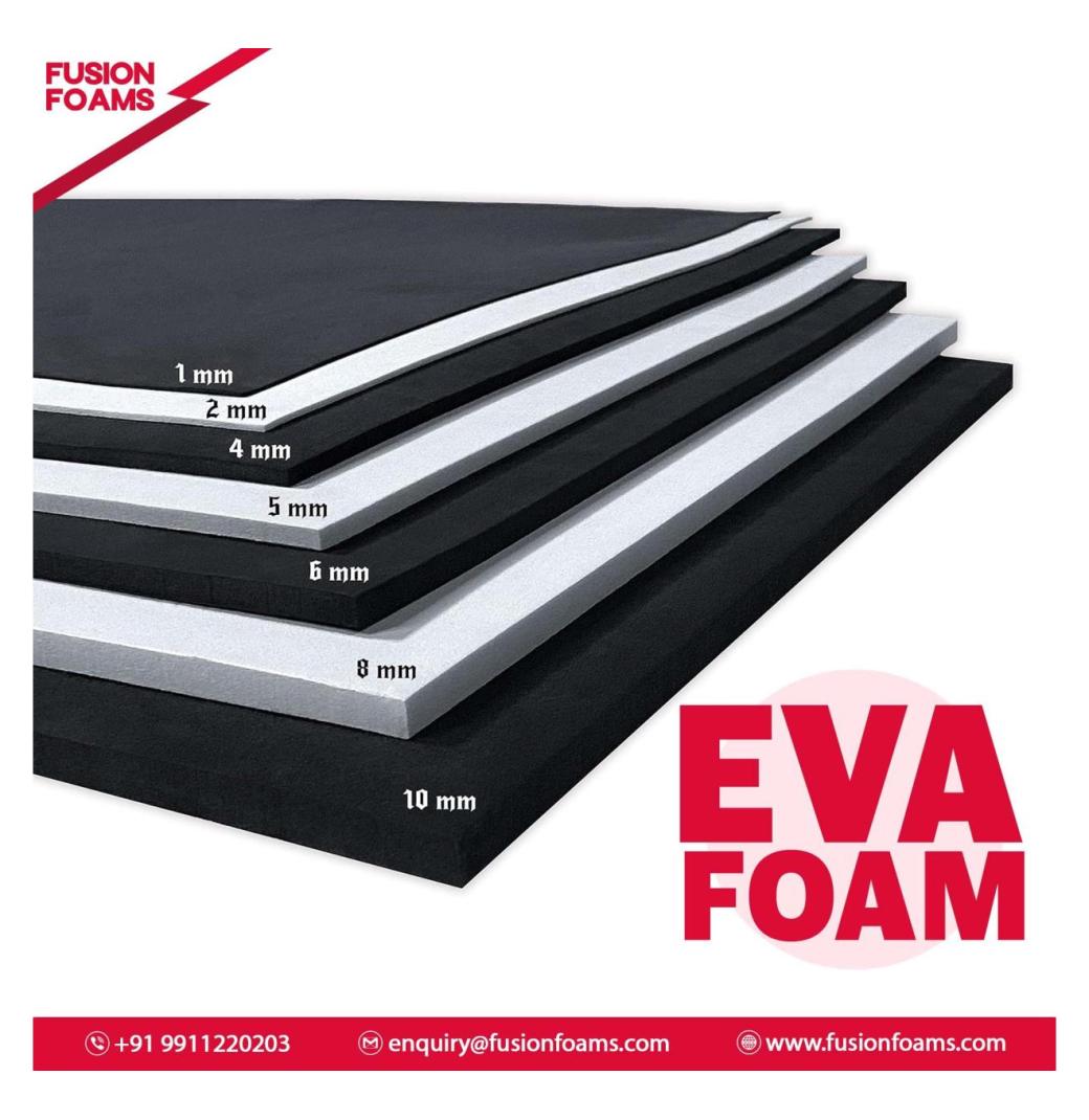 Good Quality Eva Foam Sheets Suppliers In Delhi
