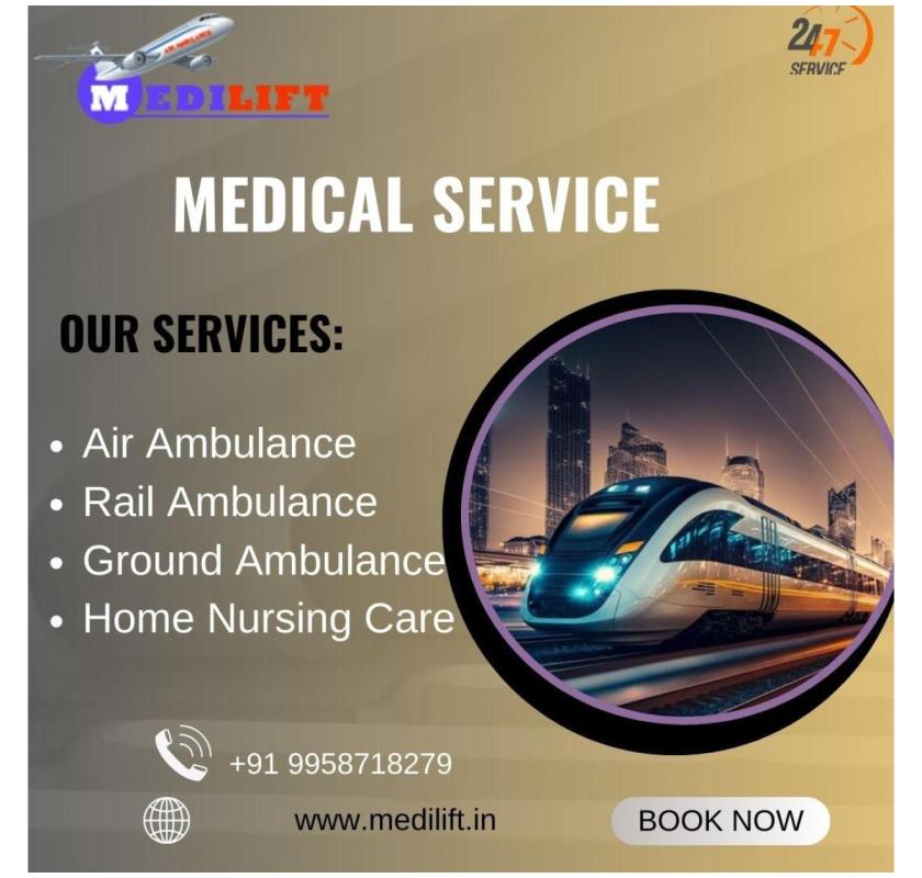 The Medilift Train ambulance service in Bangalore provides services promptly