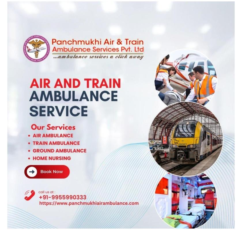 Discover Medical Air and Train Ambulance Services in Siliguri With Life Saving Equipment