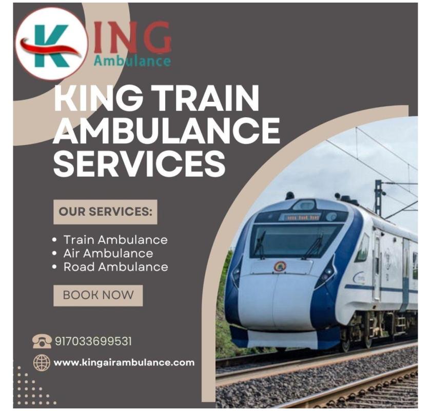 Get Safest Patient Transfer using King Train Ambulance in Ranchi
