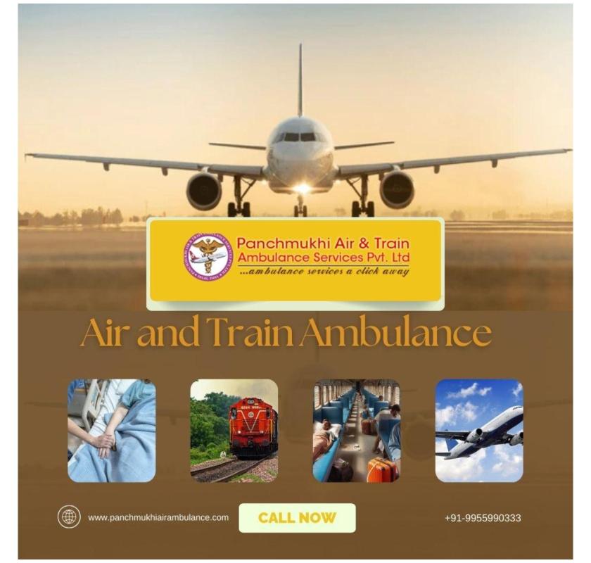 Hire The Latest Technology Medical Air and Train Ambulance Services in Brahmapur by Panchmukhi