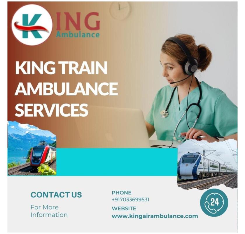 You can rely on King Train Ambulance Services for your Transfer to Kolkata