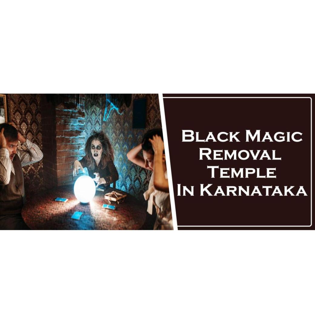 Black Magic Removal Temple in Karnataka