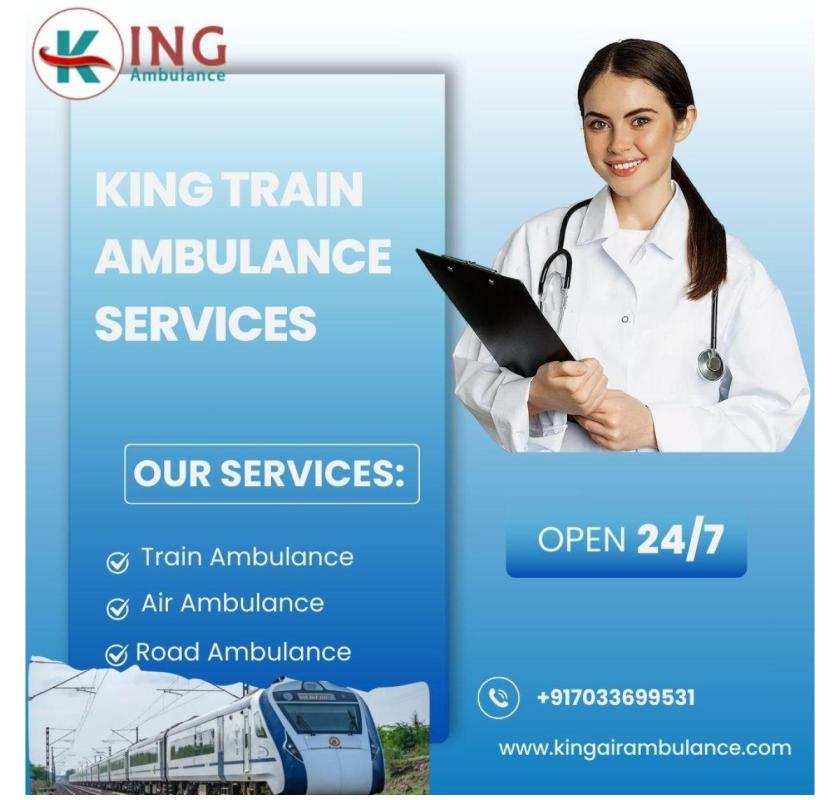Choose King Train Ambulance in Patna for Comprehensive Medical Transfers