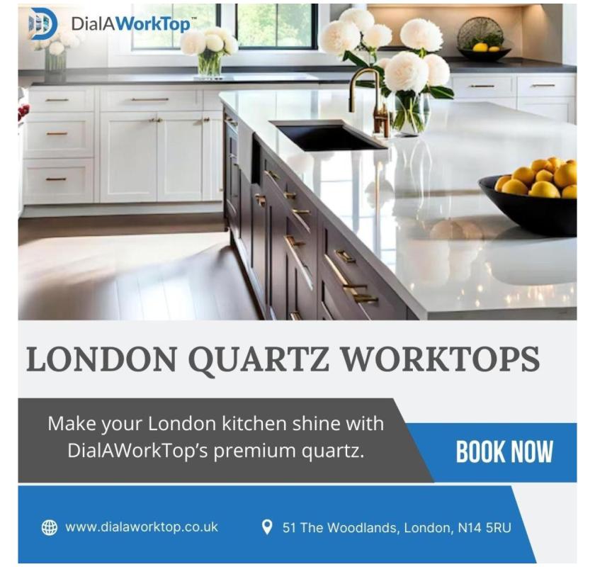 London Quartz Worktops | 020 8368 5555 | DialAWorkTop