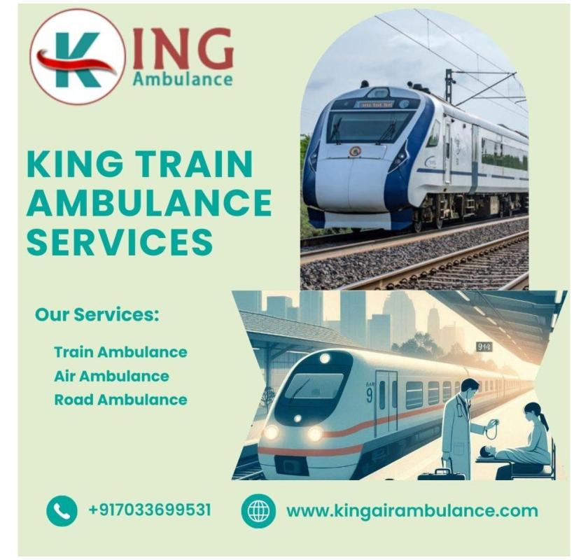 Transfer patient to anywhere via King Train Ambulance Service in Ranchi