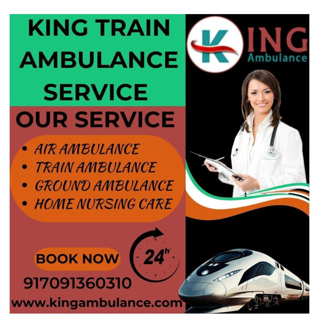Book King Train Ambulance in Raipur to Transport Your Patients Safely