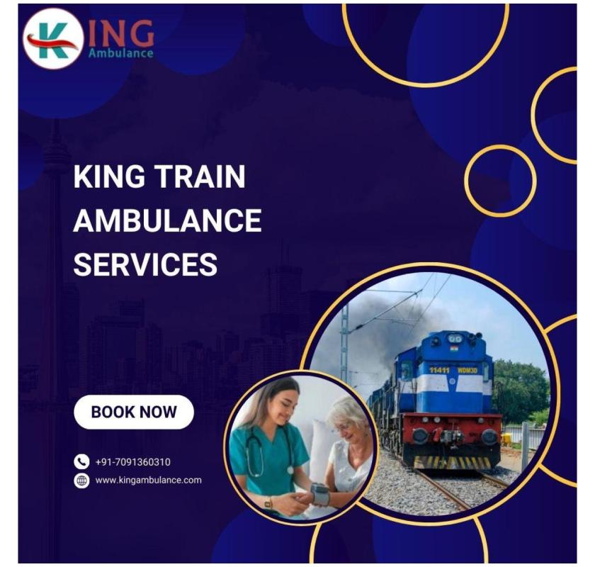 King Train Ambulance in Ranchi provides Superior Assistance during Transfer