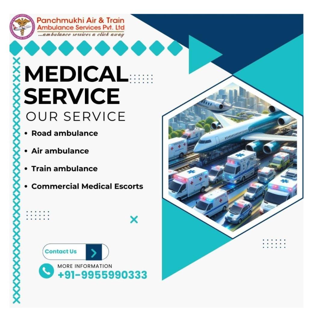 The Staff of Panchmukhi Train Ambulance in Hyderabad Is Aware of Your Needs