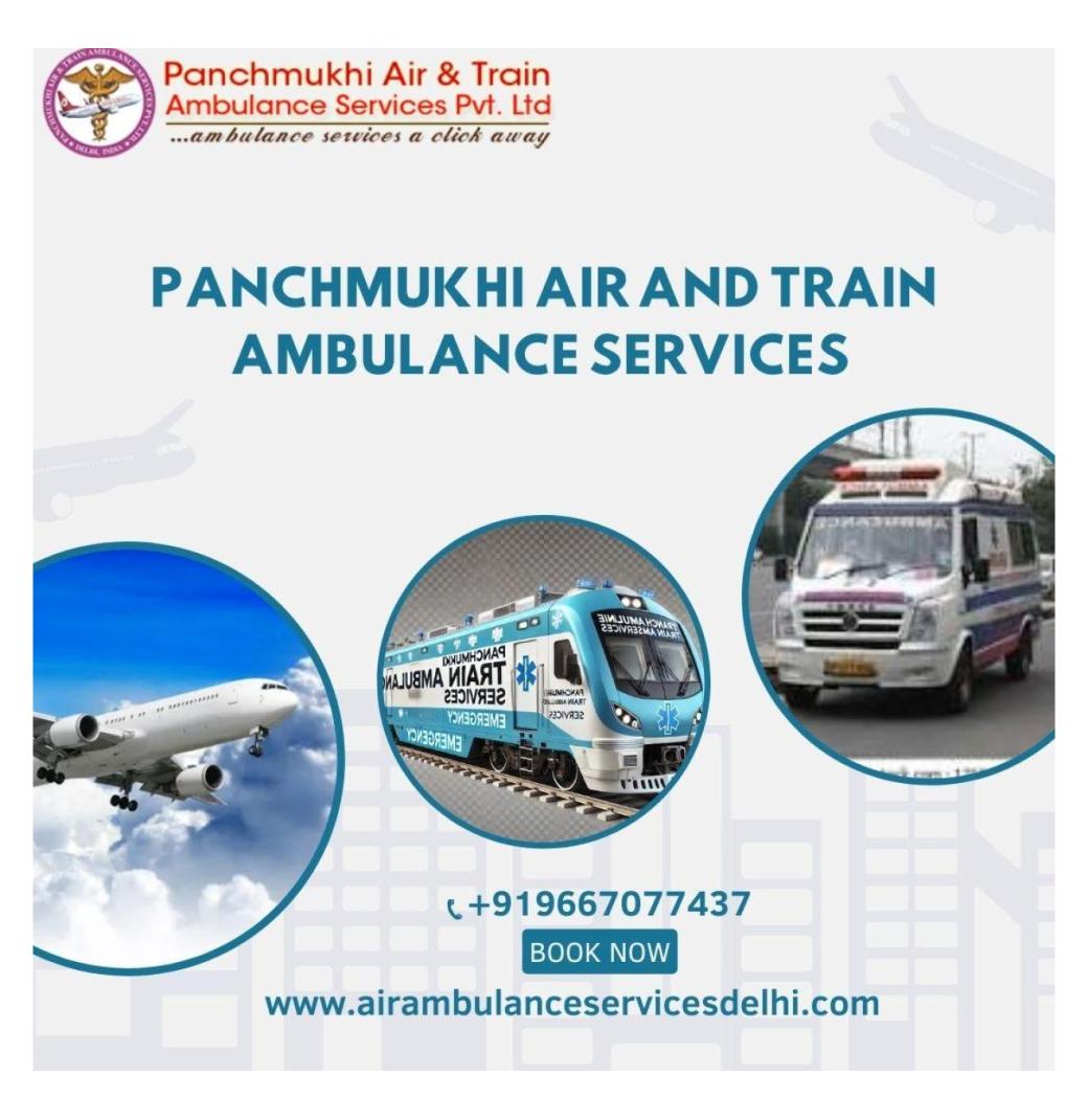   Panchmukhi Train Ambulance Services in Varanasi Plans Each Move with Care