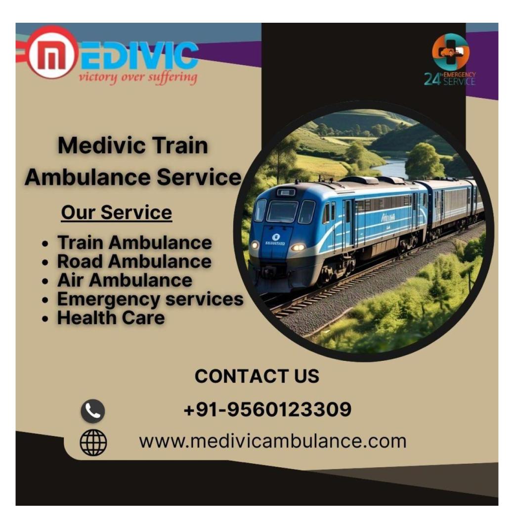 Medivic Train Ambulance Services in Ranchi offer a cost-effective and safe translocation