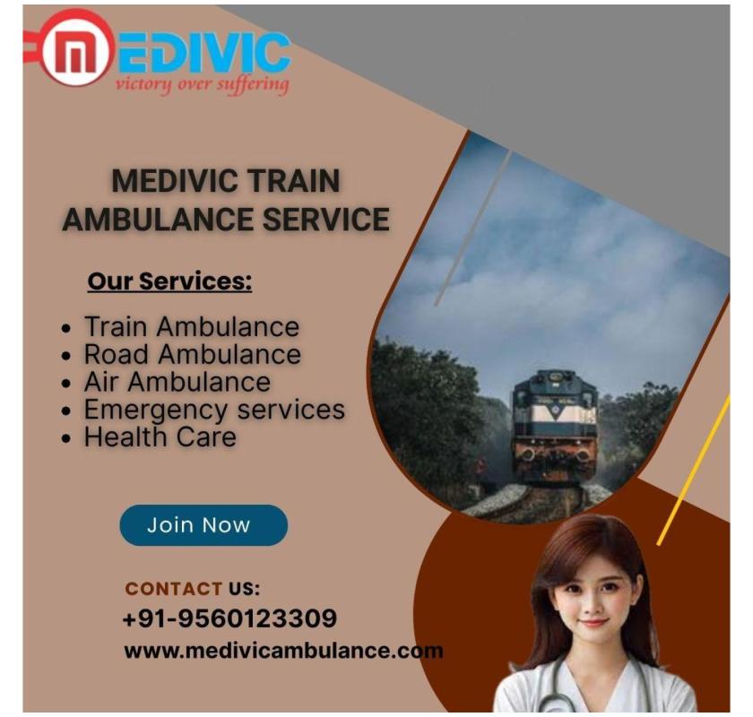 The Medivic Train Ambulance Services in Guwahati now offer contemporary conveniences
