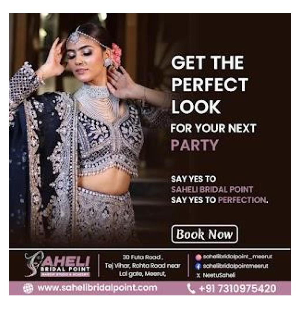 Get the Perfect Party Look at Saheli Bridal Point, Meerut!