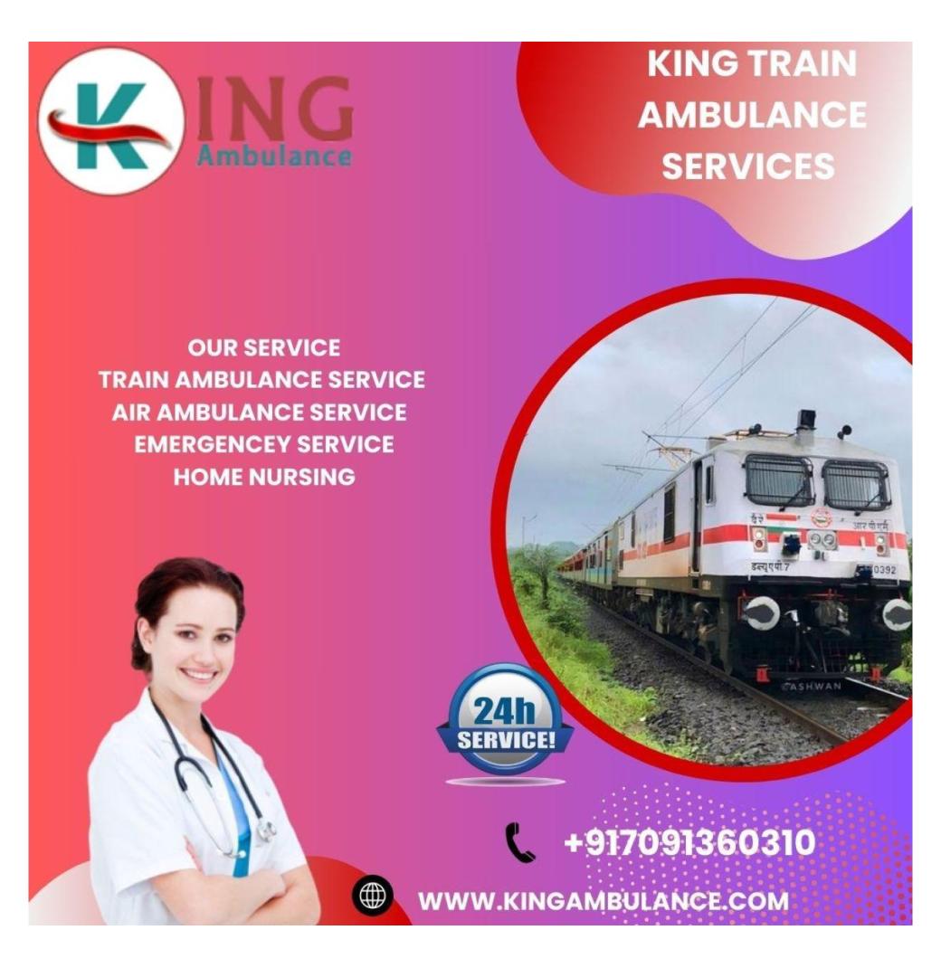 King Train Ambulance in Kolkata provides skilled crew during transfer