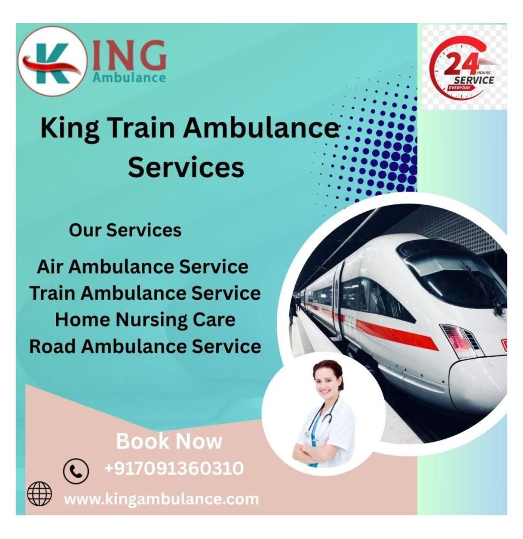  Avail Problem-Free Body Shifting in Lucknow with King Train Ambulance 