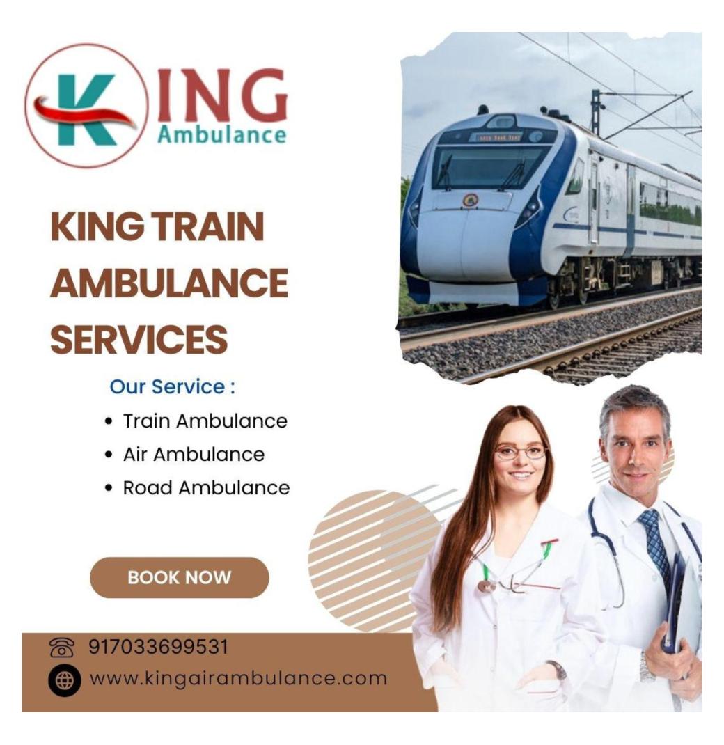 The Best Option for Emergency Medical Transfer in Kolkata Is King Train Ambulance