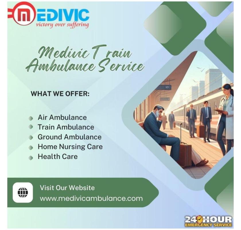 Proper Preparation before Starting is offered by Medivic Train Ambulance in Guwahati