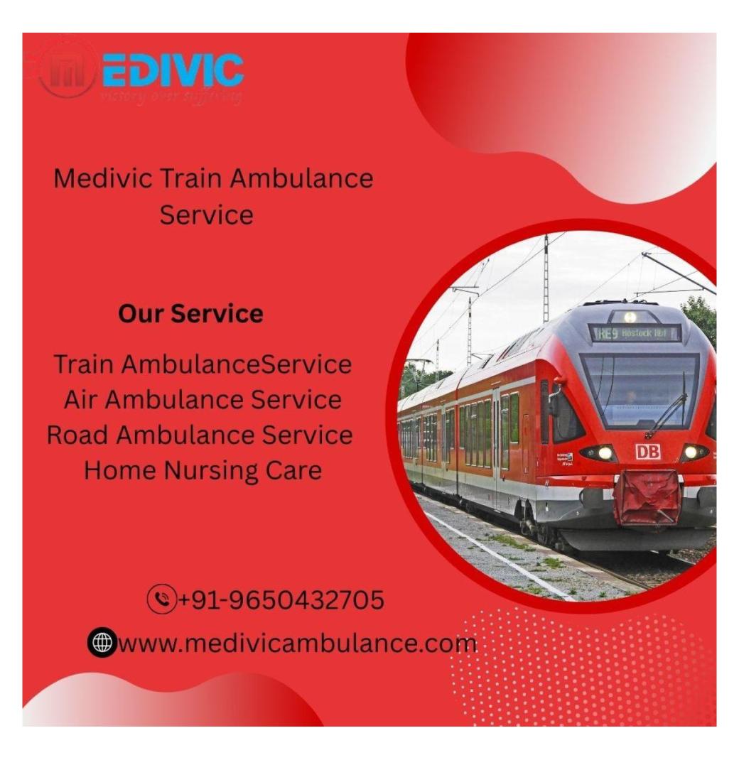 Book Medivic Train Ambulance in Indore to Transfer Patients in a Short Time  