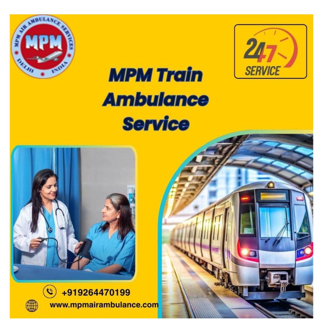 MPM Train Ambulance dedicates its time and energy to organizing transfers in Bhopal