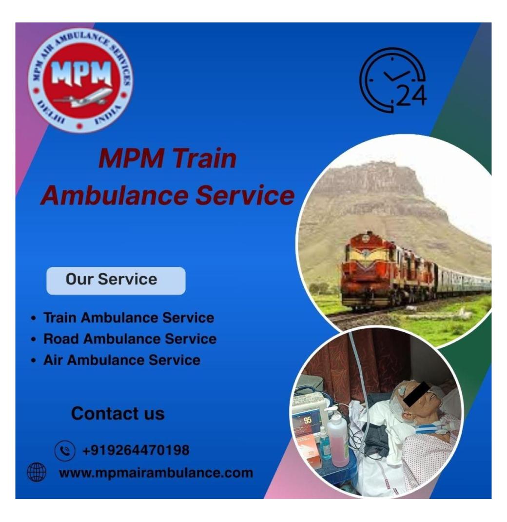 MPM train ambulance provides transfer mission care in Allahabad