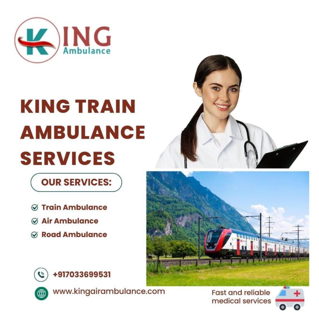 King Train Ambulance in Chennai Provides Advanced Medical Equipment