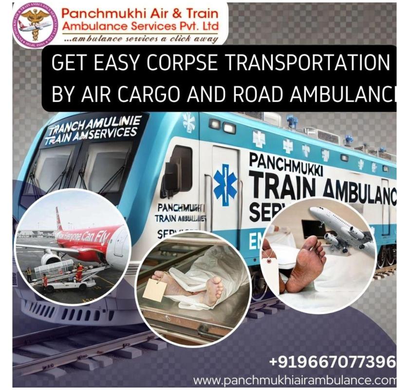 Panchmukhi Offers Spotless, Ready-to-Transport Dead Body Service in Ranchi with its Ambulance
