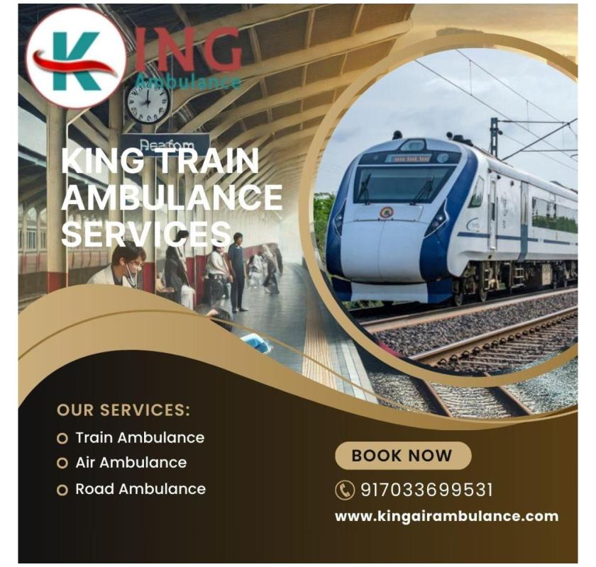 King Train Ambulance in Chennai Provides Essential Medical Transportation Services