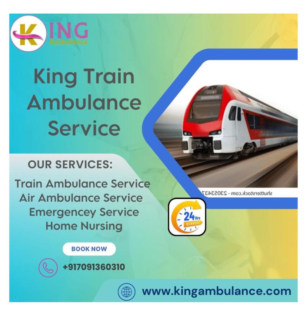  King Offers Proactive Mobility across Distances in Delhi in a Train Ambulance