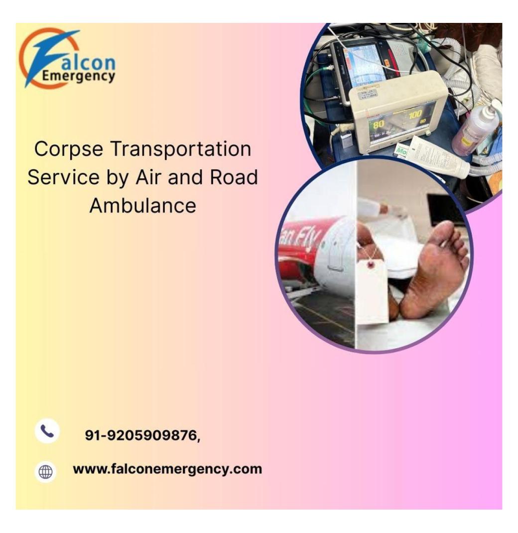 FALC Emergency Offers Careful Transit for the Dead Body in Vellore in its Ambulance