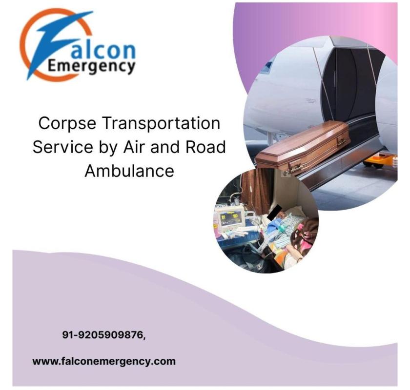 FALC Emergency Makes the Fastest Arrangement for the Last Transit of the Dead Body in Bangalore