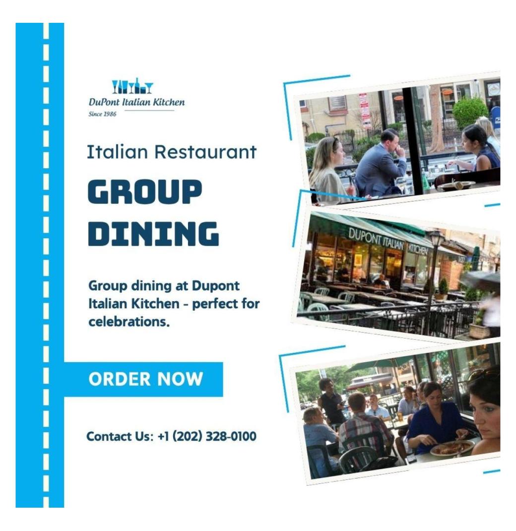 Celebrate Together: Group Dining Made Easy at Dupont Italian Kitchen