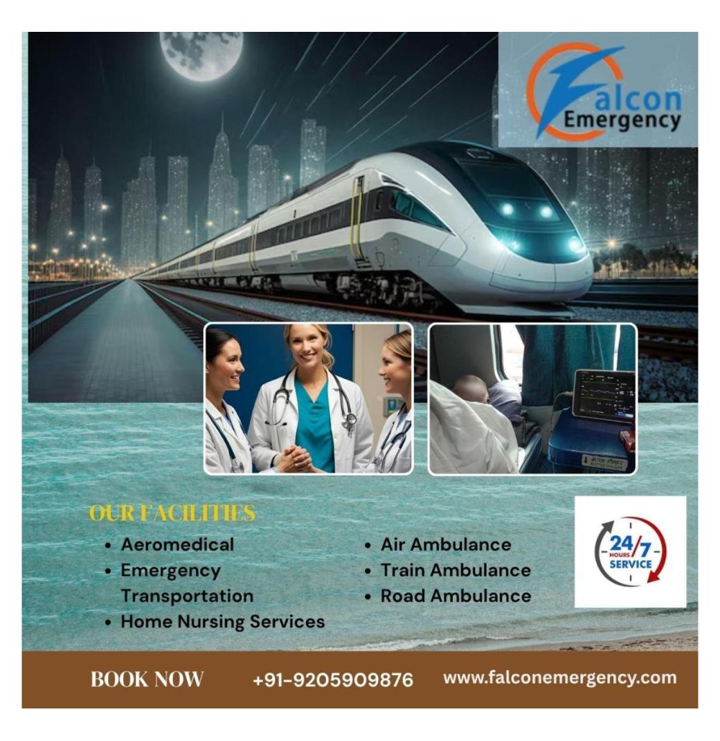 FALC Emergency is the One to Show the Way to the Destination in Bangalore in a Train Ambulance