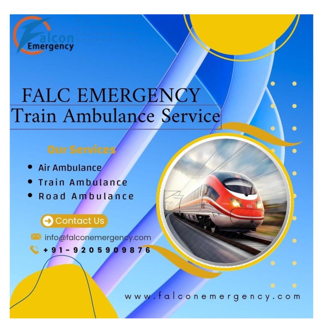 FALC Emergency Ensures Transit is Made with Focus in Kolkata in a Train Ambulance