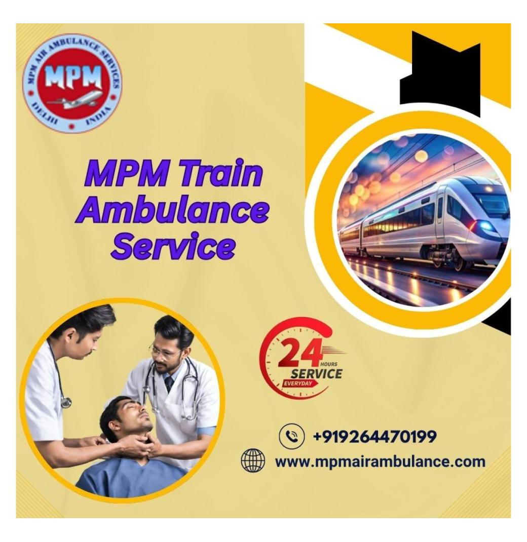 MPM Doesn't Stops When Things Get Hard in Allahabad in its Train Ambulance 