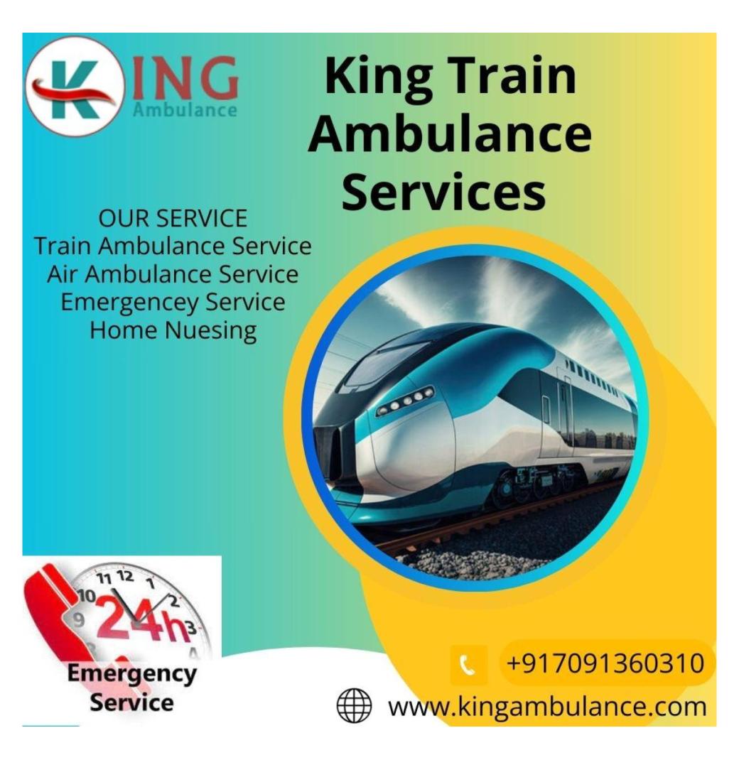  King Train Ambulance provides reliable and timely services in Darbhanga