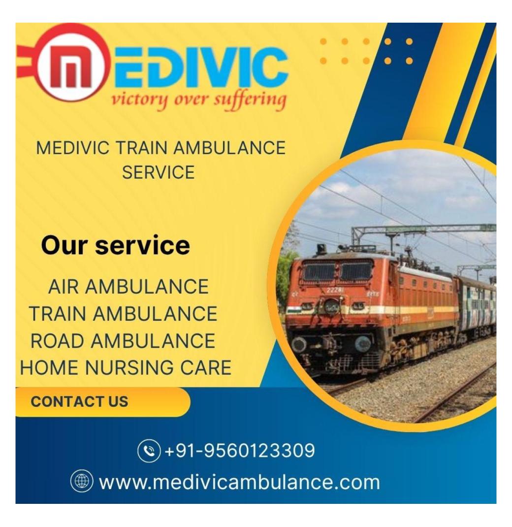 Medivic Offers Rapid Crew Interference in Patna in its Train Ambulance 