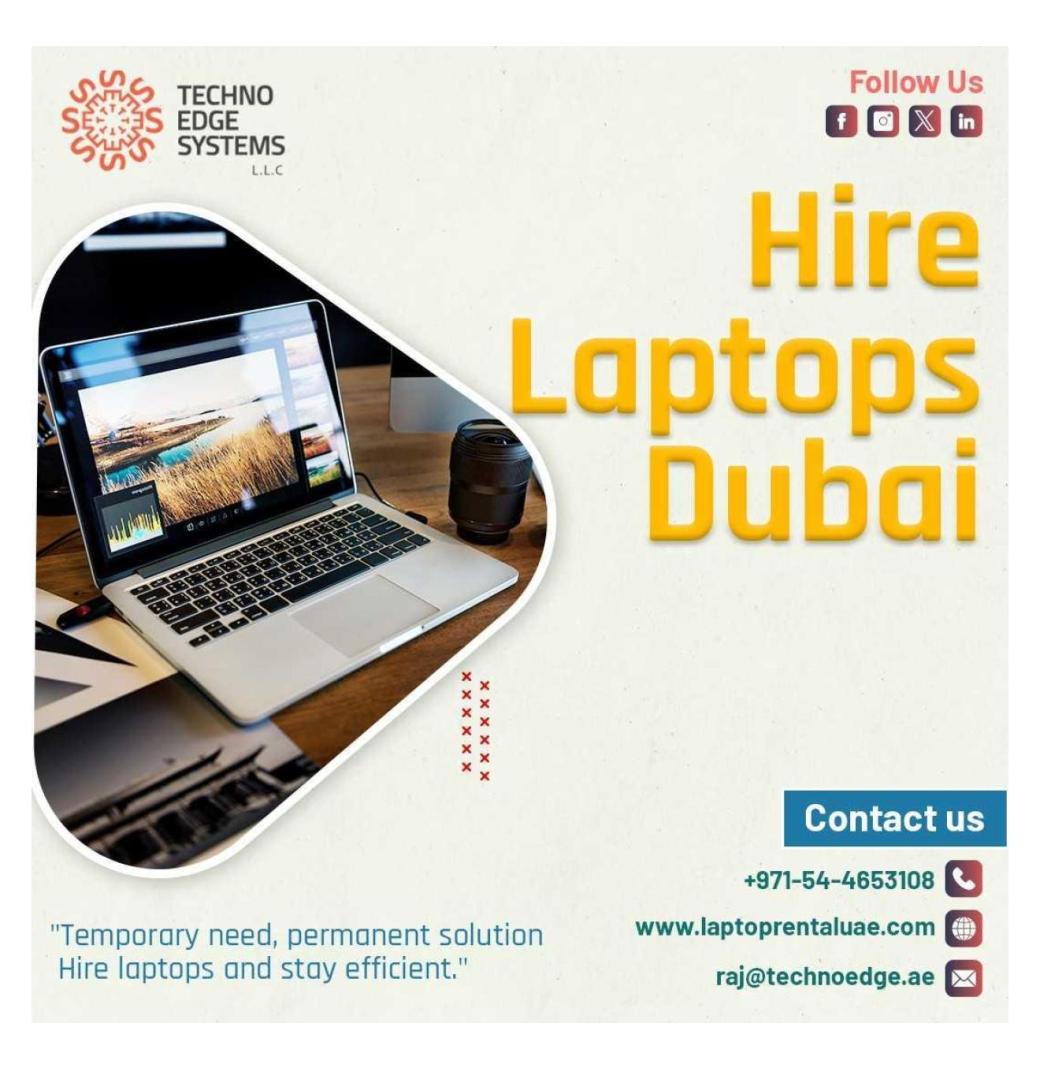 Laptop Hire Dubai – Hire Laptops Dubai – Laptop Rental