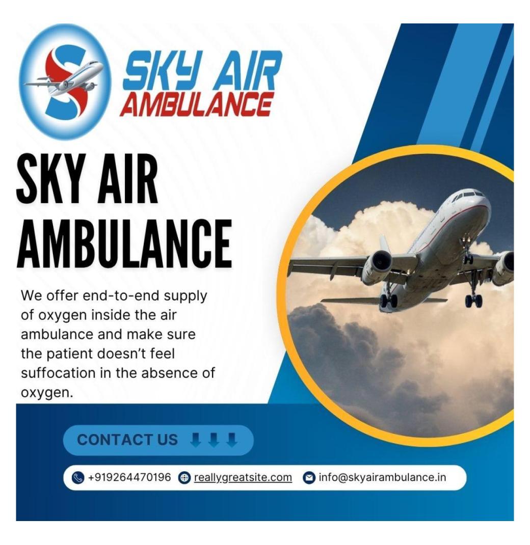 Transfer patients With Full Safety By Sky Air Ambulance From Bangalore To Delhi.