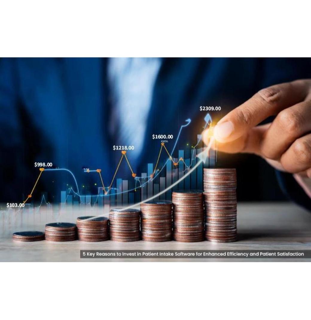 6 Reasons To Invest In Patient Intake Software