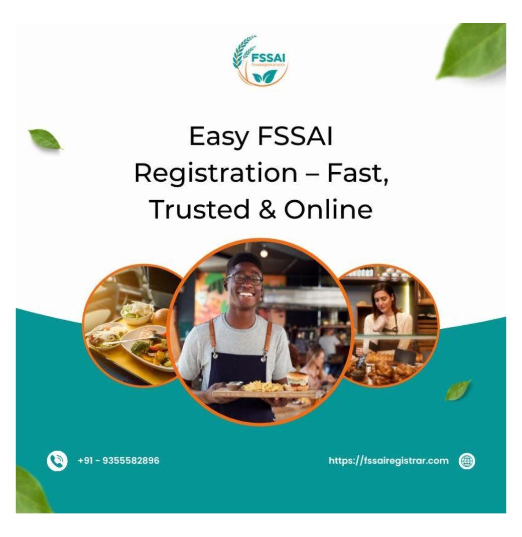 Easy FSSAI Registration – Fast, Trusted & Online