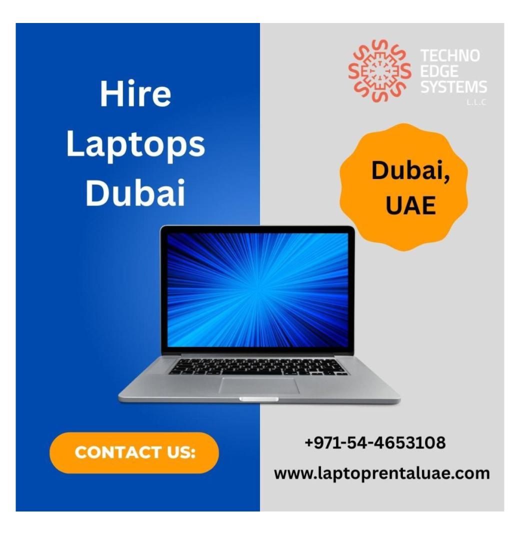 Laptop Hire Dubai – Daily & Weekly Plans
