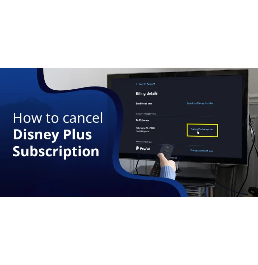 How To Cancel Disney Plus Subscription: An Effortless Procedure