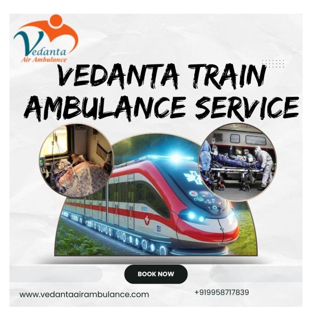 Vedanta ensures that information related to the patient is collected in a train ambulance in Kolkata