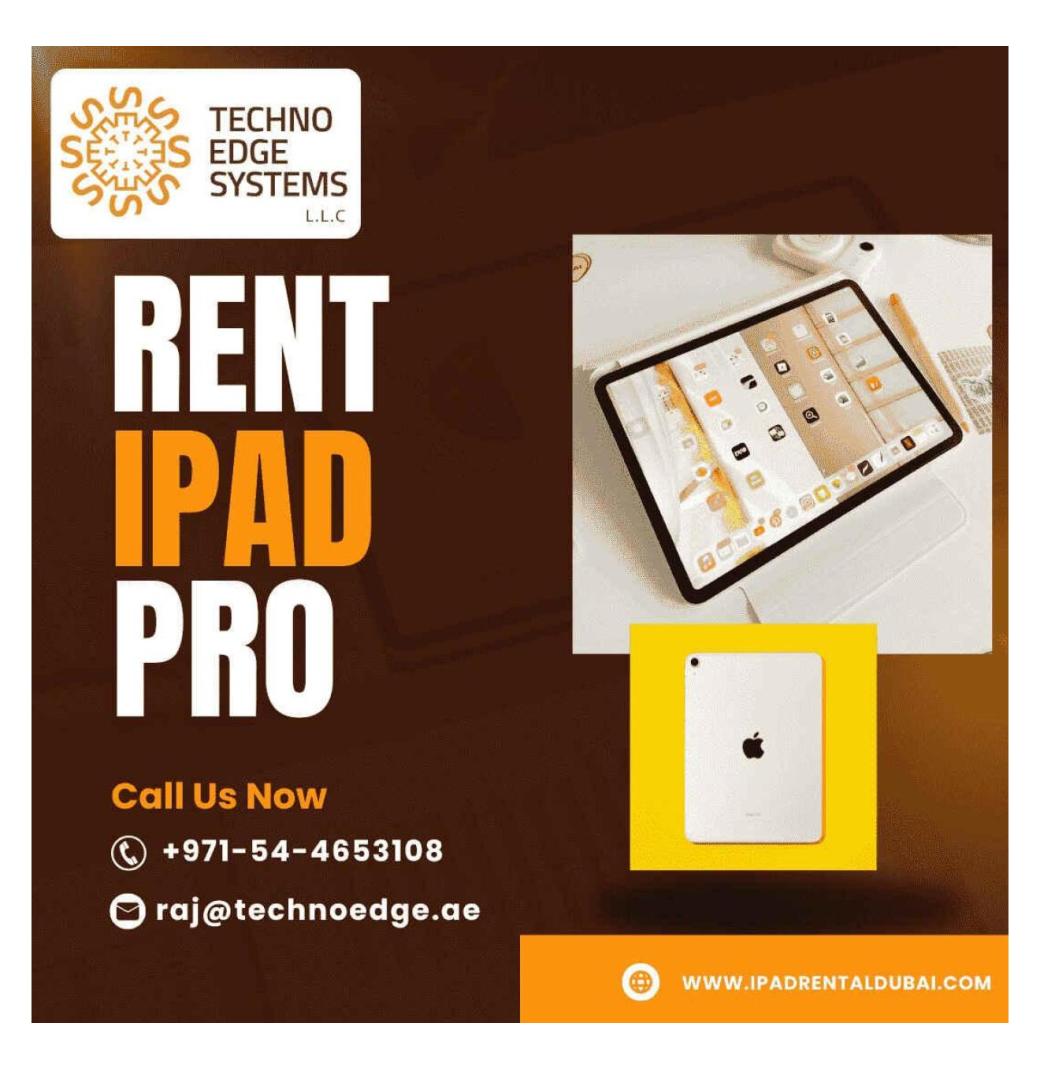  Is Renting an iPad Pro Worth It for Your Needs?