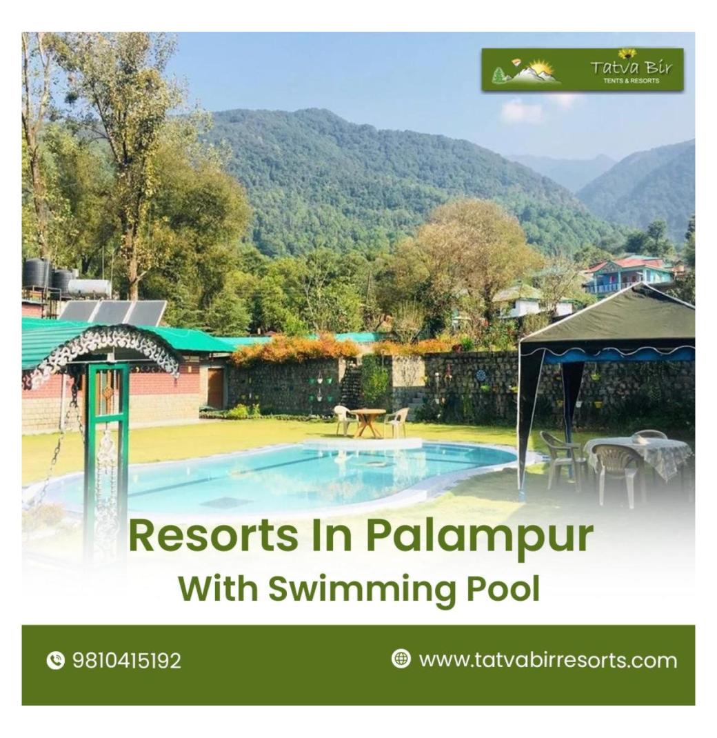  Best Resorts in Palampur with Swimming Pool