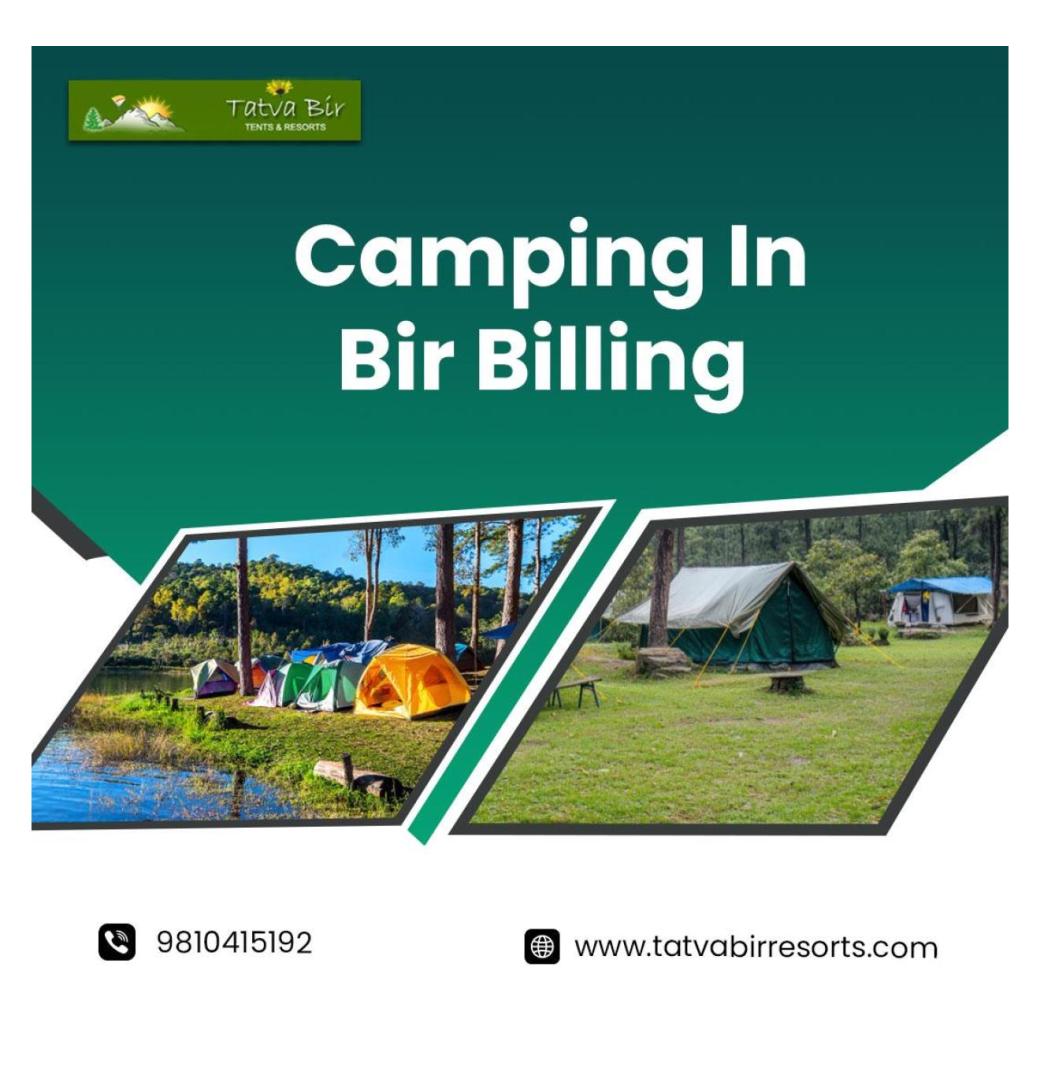 Best Camping in Bir Billing